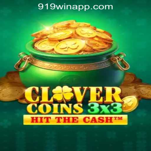 Exploring the Thrill of Clovercoin3x3 in 919win Oficial Slots Brasil