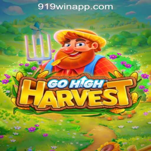Explore the Exciting World of GoHighHarvest Slots: 919win Oficial Slots Brasil #1