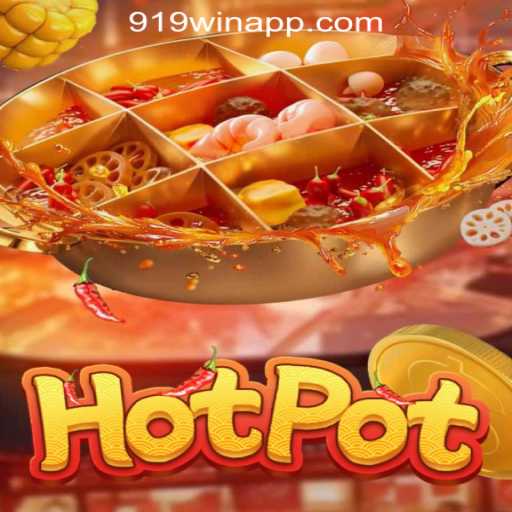 Exploring the Thrills of Hotpot: A Guide to 919win Oficial Slots Brasil #1
