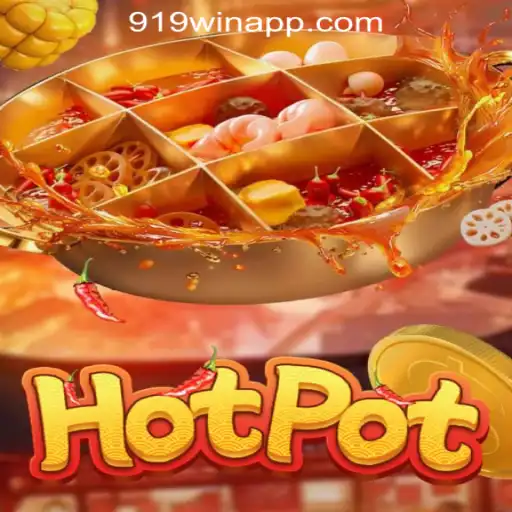 Exploring the Thrills of Hotpot: A Guide to 919win Oficial Slots Brasil #1